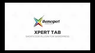 Xpert Tabs Plugin for Wordpress