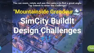 "Mountainside Grandeur🏔" SimCity BuildIt Design Challenges #11