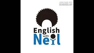 #125 Do the Hard Stuff | English with Neil Podcast