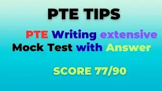 PTE Writing Extensive Mock Test with Answers