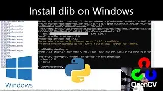 How to install Dlib library for Python 3 on Windows