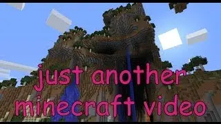 Just Another Minecraft Video