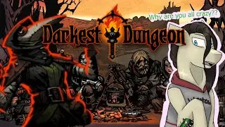 Darkest Dungeon Playthrough Part 1
