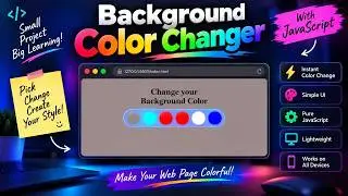 JavaScript Color Changer Project | HTML, CSS & JavaScript | Beginner Project