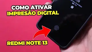 COMO ATIVAR DIGITAL NA TELA DO REDMI NOTE 13