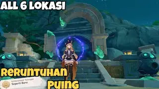 All 6 Lokasi Reruntuhan Puing yang Tersebar | Puzzle | Genshin Impact 4.4