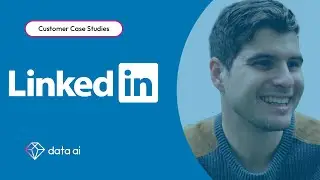 LinkedIn Uses App Annie to Increase Overall User Engagement