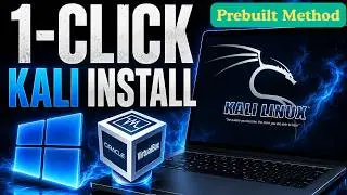 How to Install Kali Linux on Windows in 1-Click! (Prebuilt Method)