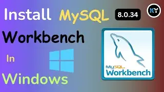Install Latest MySQL Workbench On Windows 11 Full Tutorial In HINDI