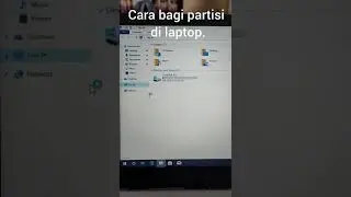 Cara bagi partisi di laptop.