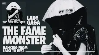ranking the fame monster by lady gaga 🖤 from least to best songs