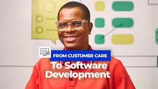 FROM CUSTOMER CARE TO SOFTWARE DEVELOPMENT- JOHN LINUS