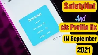 Android SafetyNet ByPass | CTS Profile False Fix | Magisk Hide Fix | September 2021