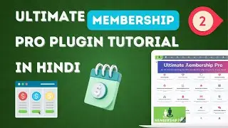 Part -02 Ultimate Membership Pro Plugin Tutorial In Hindi
