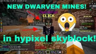 Dwarven Mines: Hypixel Skyblock.. [NEW UPDATE] exploration