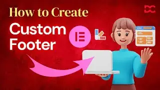 How to Create Custom Footer in WordPress using Elementor🔥