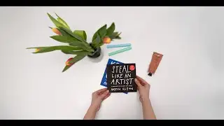 Insights from 'Steal Like an Artist' by Austin Kleon