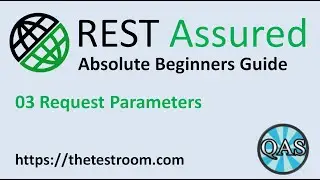 REST Assured Beginner Tutorial (Request Parameters) [Setup 2020] | QAShahin
