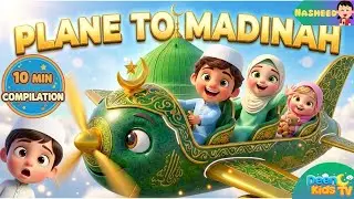 10Min Compilation | Plane to Madinah | Bike to Madinah | Horse to Madinah | Bismillah & Allahu Akbar