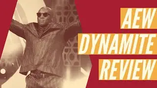 Lashley caps off a great Dynamite (AEW Dynamite review)