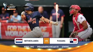 HIGHLIGHTS – Game 16 – Netherlands vs. Panama – WBSC U-18 Baseball World Cup