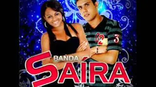 Amor da Minha Vida - Banda Saíra