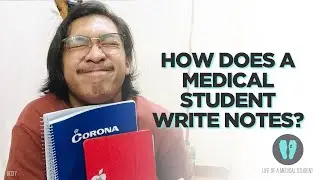 Note Taking Tips From a Medical Student | V037 (Philippines)