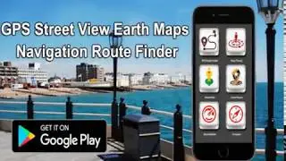 GPS Street View Earth Maps Navigation Route Finder