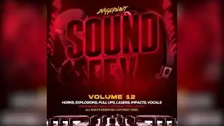 2022 Sound Efx Pack - April 2022 - Pull Ups, Sirens, Lasers, Explosions, Sweeps - Reggae - Dancehall