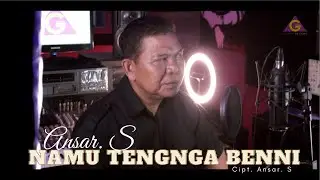 Ansar S - Namu Tengnga Benni