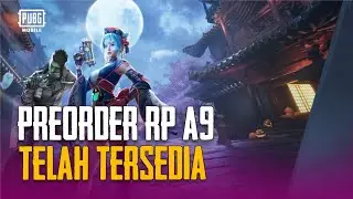 PUBG MOBILE | Pre-Order Royale Pass Ace 9 Kini Tersedia