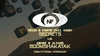 Boomshakatak Secrets (Nightfonix Mashup)