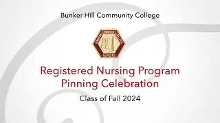 Registered Nursing Program Pinning Celebration - Fall 2024
