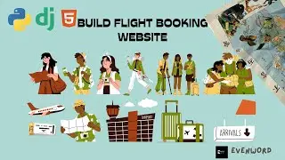 Build Flight Booking Website - A Django Project Setup #Part1