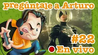 NieR: Automata #22 - Pregúntale a Arturo en Vivo (02/05/2024)