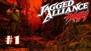 Jagged Alliance RAGE - Прохождение #1