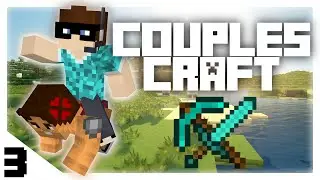 COUPLESCRAFT! - #3 AM I LOST?!