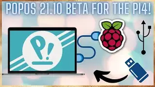 Pop!_OS 21.10 BETA Released for the Raspberry Pi 4!