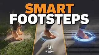 Dynamic Footsteps System in Unreal Engine 5 (Surface-Based Sounds & Effects)