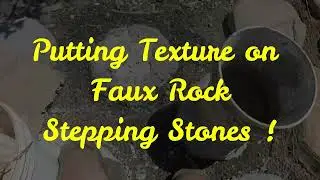 Making Faux Rock Stepping Stone With Stamps!