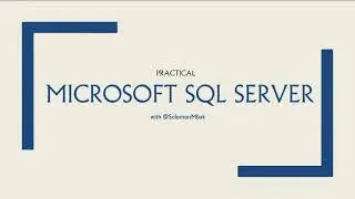 4. Create and insert - Practical Microsoft SQL Server