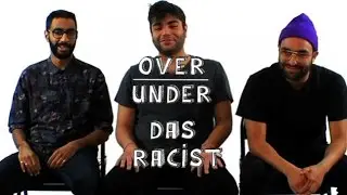Das Racist - Over / Under