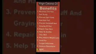 Coconut oil 10 Benefits