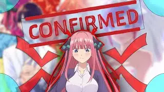The Quintessential Quintuplets Anime Season 2 Nino will marry Uesugi