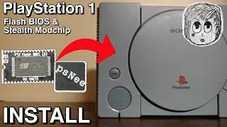 Playstation 1 Mods - BIOS & Stealth Modchip Install