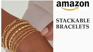 HOW TO WEAR STACKABLE GOLD BRACELETS | AMAZON FIND!!