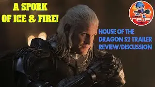 House of the Dragon S2 trailer review and early episode titles| SPOILER TALK| a Spork of Ice & Fire