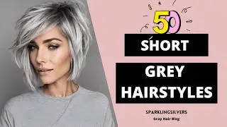 50 Short Gray Hairstyles | SPARKLINGSILVERS