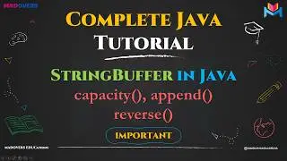 StringBuffer Class in Java Explained | capacity(), append(), reverse() Methods in Java