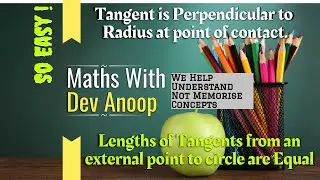 Tangent is perpendicular to radius at point of contact l Tangents from same external point are equal